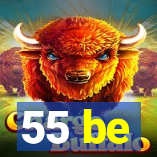 55 be